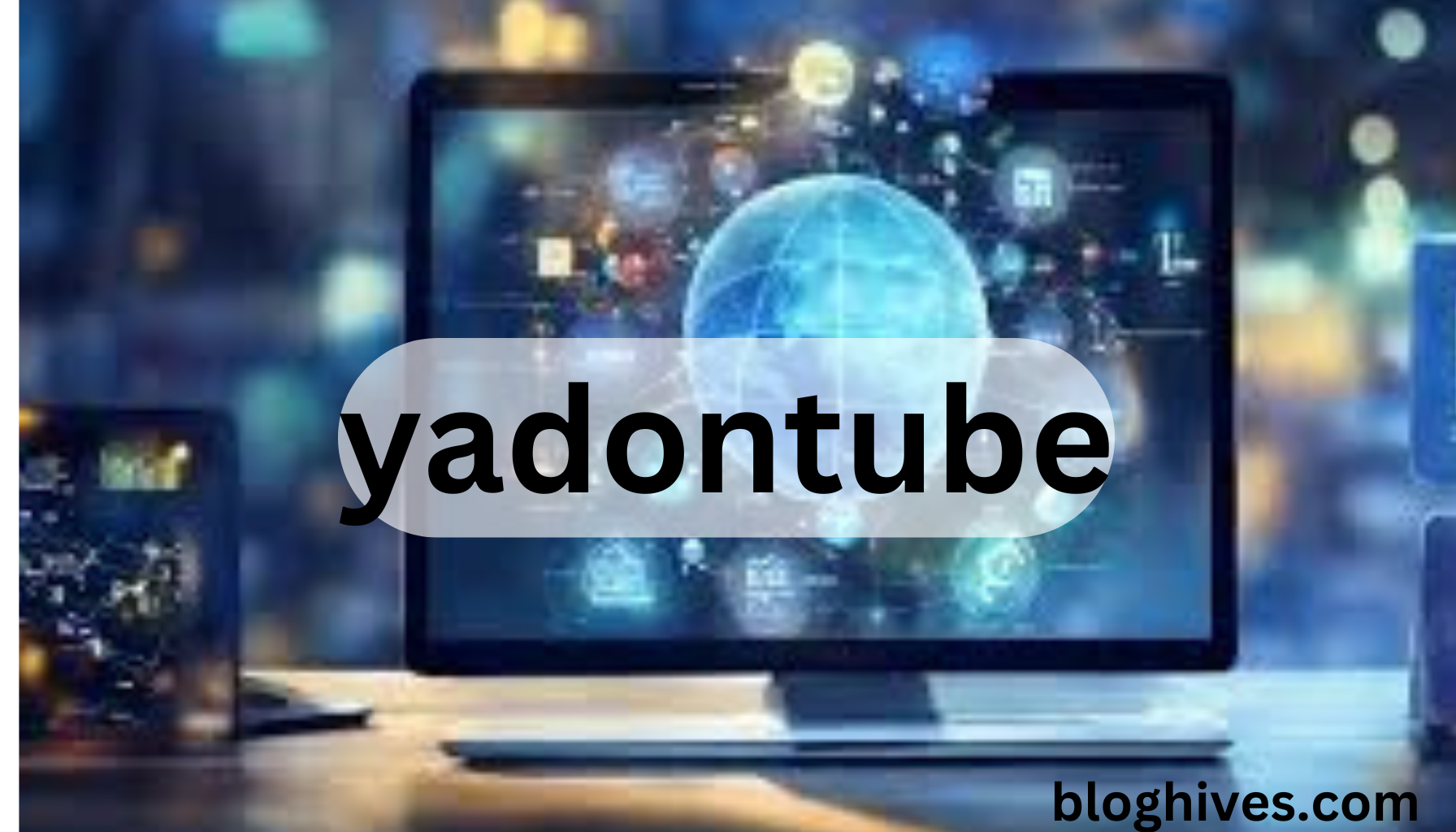 Yadontube