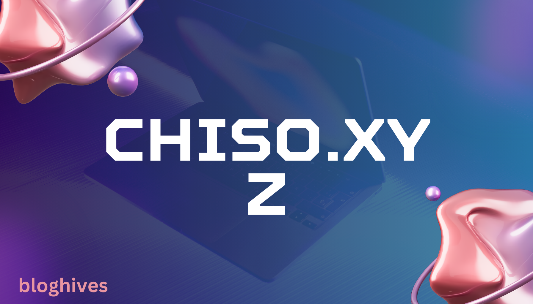 chiso.xyz